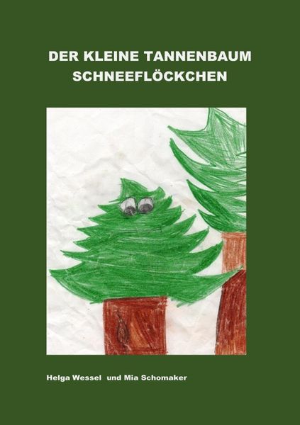 Produktbild: Der kleine Tannenbaum Schneefl&ouml;ckchen