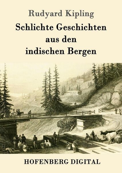 Produktbild: Schlichte Geschichten aus den indischen Bergen