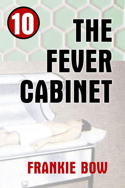 Produktbild: The Fever Cabinet (Professor Molly Mysteries, #10)