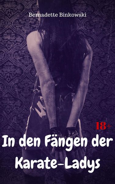 Produktbild: In den F&auml;ngen der Karate-Ladys
