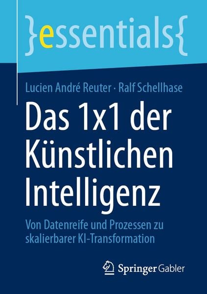 Produktbild: Das 1x1 der K&uuml;nstlichen Intelligenz