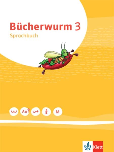 Bücherwurm Sprachbuch 3. Schülerbuch Klasse 3, Taschenbuch von , Klett Schulbuchverlag, 9783123107832