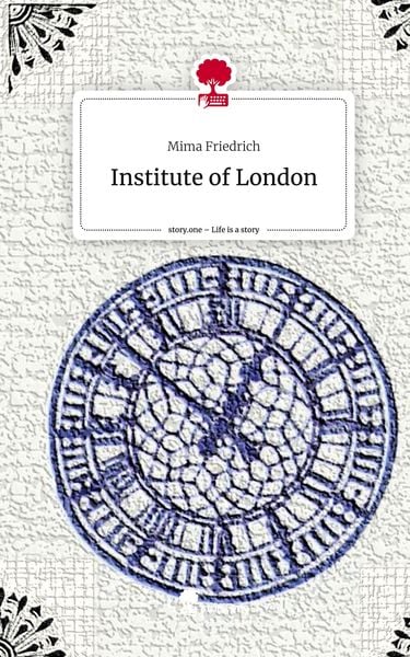 Produktbild: Institute of London. Life is a Story - story.one