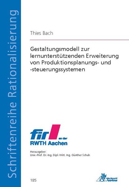 Produktbild: Gestaltungsmodell zur lernunterst&uuml;tzenden Erweiterung von Produktionsplanungs- und -steuerungssystemen