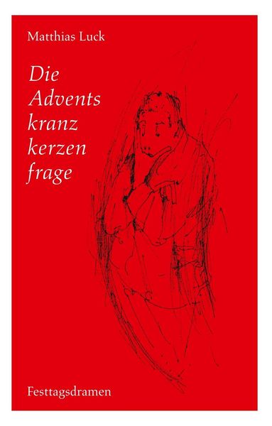 Produktbild: Die Adventskranzkerzenfrage