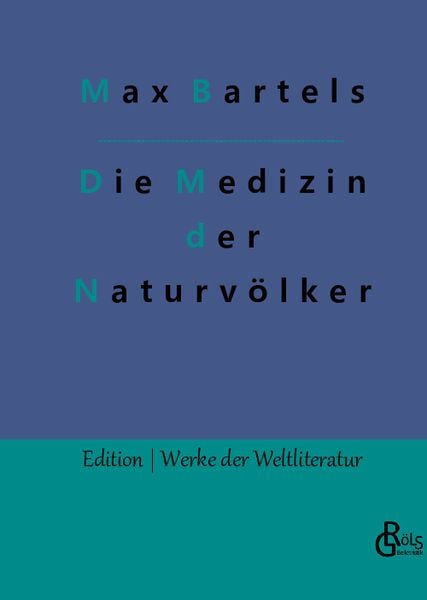 Produktbild: Die Medizin der Naturv&ouml;lker