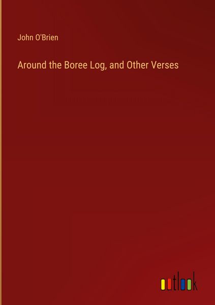 Produktbild: Around the Boree Log, and Other Verses