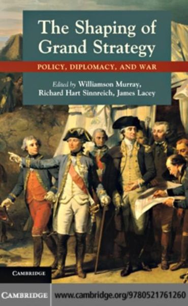 Produktbild: Shaping of Grand Strategy