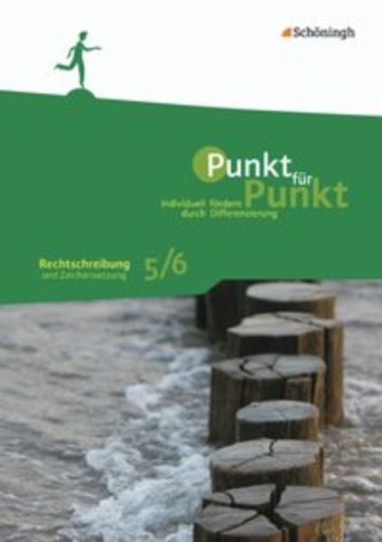 Punkt für Punkt. Rechtschreibung und Zeichensetzung 5/6