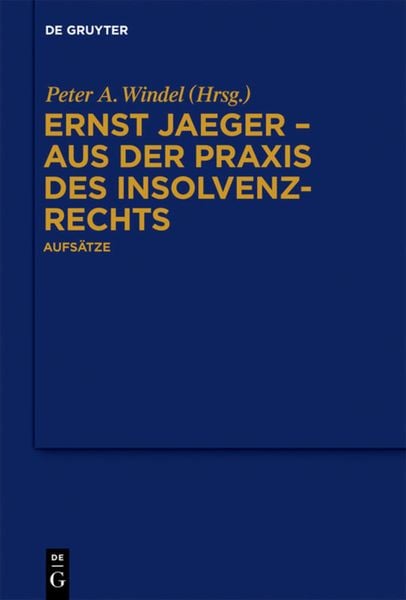 Produktbild: Ernst Jaeger - Aus der Praxis des Insolvenzrechts
