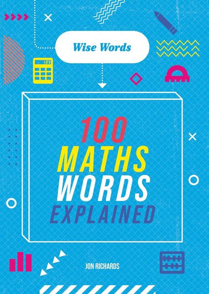 Produktbild: Wise Words: 100 Maths Words Explained