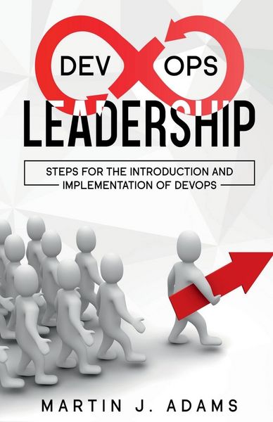 Produktbild: DevOps Leadership - Steps For the Introduction and Implementation of DevOps