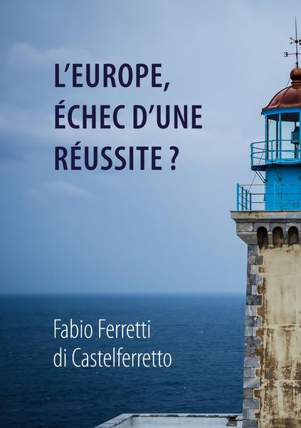 Produktbild: L'Europe, &eacute;chec d'une r&eacute;ussite?