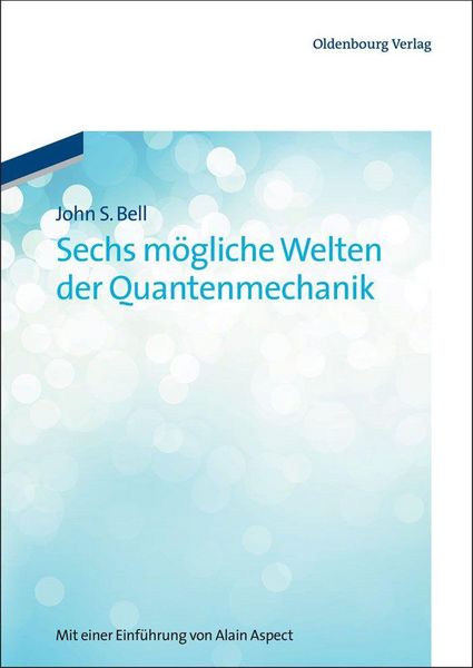 Produktbild: Sechs m&ouml;gliche Welten der Quantenmechanik