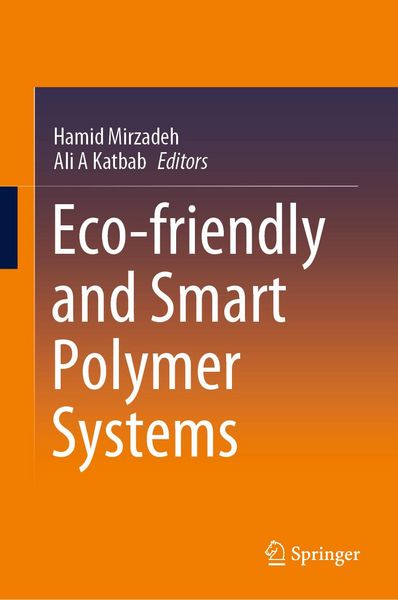Produktbild: Eco-friendly and Smart Polymer Systems