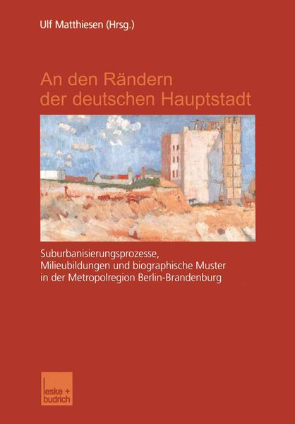 Produktbild: An den R&auml;ndern der deutschen Hauptstadt
