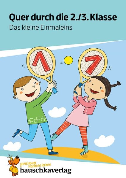 Quer durch die 2./3. Klasse, Das kleine Einmaleins - A5-Übungsblock, Taschenbuch von Helena Heiss, Hauschka Verlag, 9783881006651