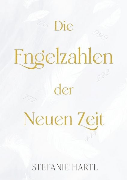 Produktbild: Die Engelzahlen der Neuen Zeit