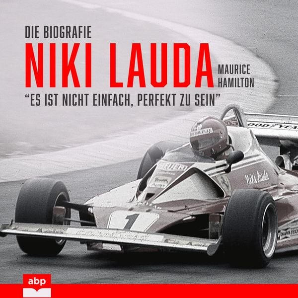 Niki Lauda. Die Biografie