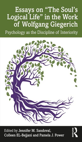 Produktbild: Essays on "The Soul's Logical Life" in the Work of Wolfgang Giegerich