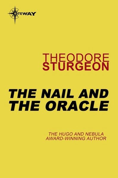 Produktbild: The Nail and the Oracle