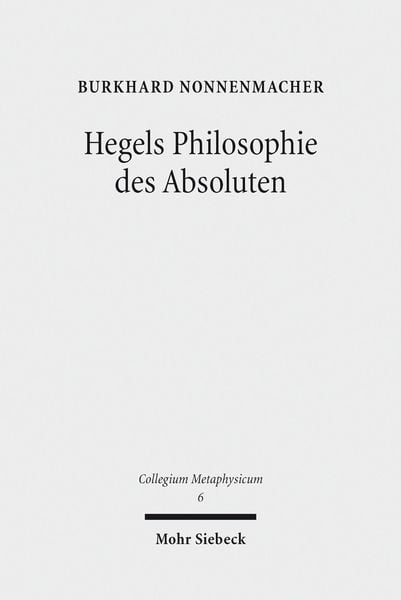 Produktbild: Hegels Philosophie des Absoluten