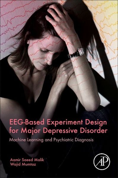 Produktbild: Eeg-Based Experiment Design for Major Depressive Disorder