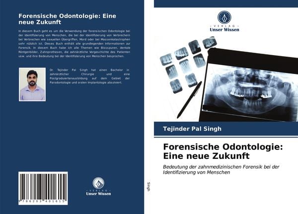 Produktbild: Forensische Odontologie: Eine neue Zukunft