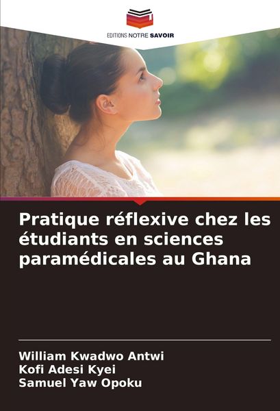 Produktbild: Pratique r&eacute;flexive chez les &eacute;tudiants en sciences param&eacute;dicales au Ghana