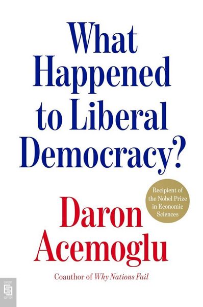 Produktbild: What Happened to Liberal Democracy?