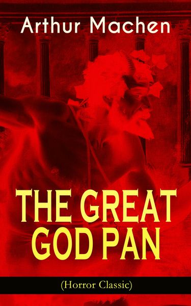 Produktbild: THE GREAT GOD PAN (Horror Classic)