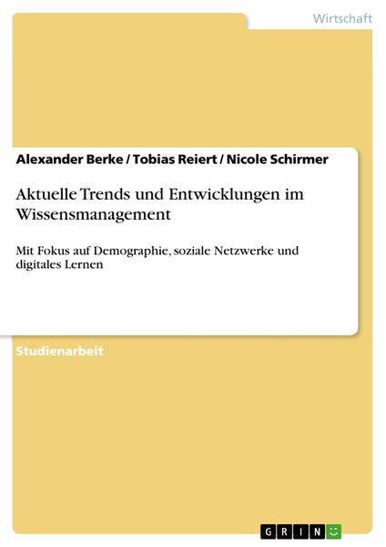 Produktbild: Aktuelle Trends und Entwicklungen im Wissensmanagement