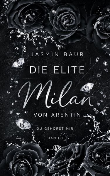 Produktbild: Die Elite - Milan von Arentin (Band 2)