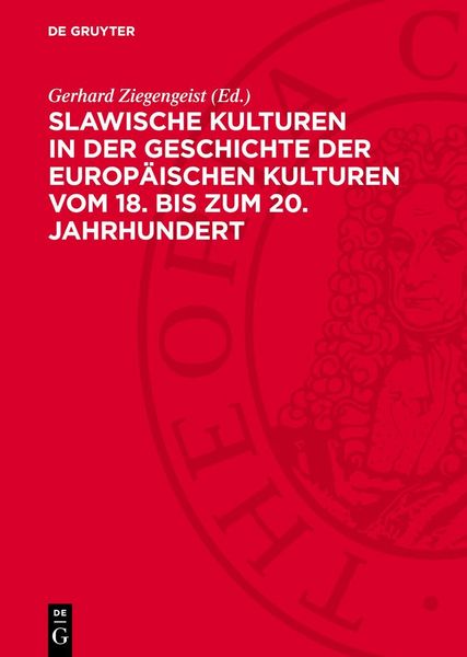 Produktbild: Slawische Kulturen in der Geschichte der europ&auml;ischen Kulturen vom 18. bis zum 20. Jahrhundert