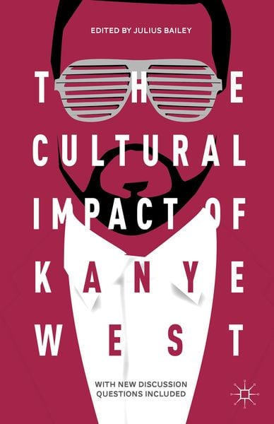 Produktbild: The Cultural Impact of Kanye West