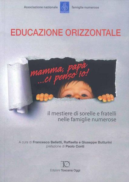 Produktbild: Educazione orizzontale. Il mestiere di sorelle e fratelli nelle famiglie numerose