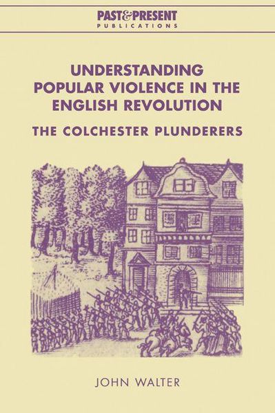 Produktbild: Understanding Popular Violence in the English Revolution