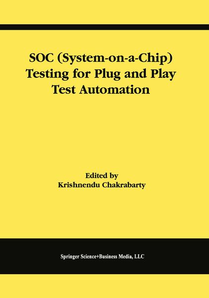 Produktbild: SOC (System-on-a-Chip) Testing for Plug and Play Test Automation