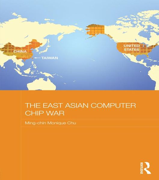 Produktbild: The East Asian Computer Chip War