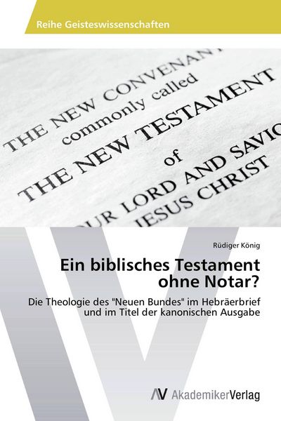 Produktbild: Ein biblisches Testament ohne Notar?