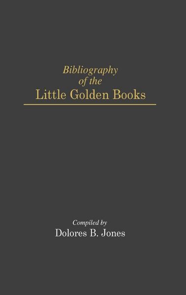 Produktbild: Bibliography of the Little Golden Books