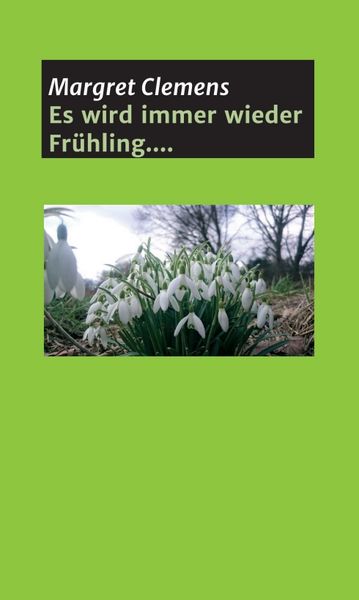 Produktbild: Es wird immer wieder Fr&uuml;hling....
