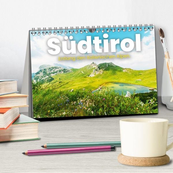 Produktbild: S&uuml;dtirol - Entlang der italienischen Alpen. (Tischkalender 2026 DIN A5 quer), CALVENDO Monatskalender