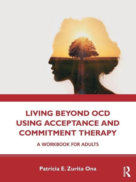 Produktbild: Living Beyond OCD Using Acceptance and Commitment Therapy