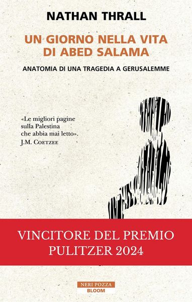 Produktbild: Un giorno nella vita di Abed Salama. Anatomia di una tragedia a Gerusalemme