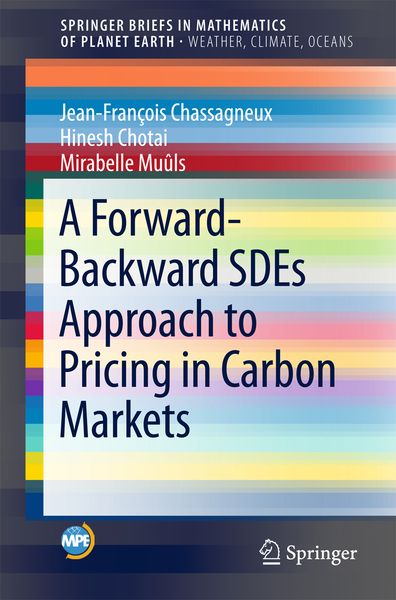 Produktbild: A Forward-Backward SDEs Approach to Pricing in Carbon Markets