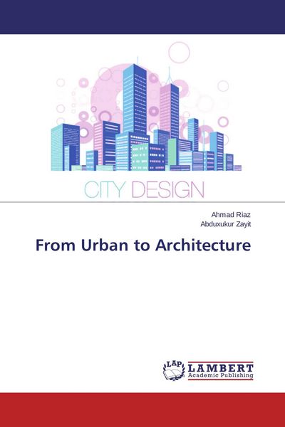 Produktbild: From Urban to Architecture