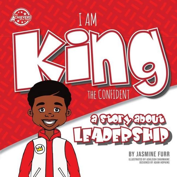 Produktbild: I Am King the Confident: a story about leadership