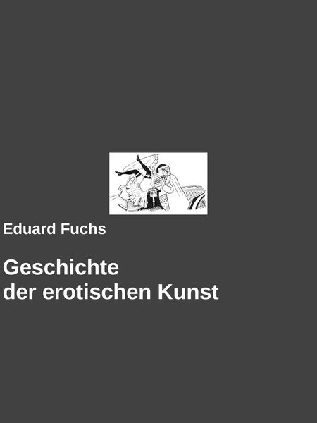 Produktbild: Geschichte der erotischen Kunst