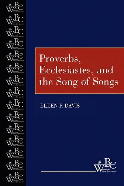 Produktbild: Proverbs, Ecclesiastes, and the Song of Songs